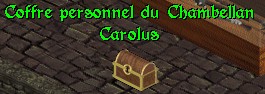  Le Coffre du Chambellan Carolus